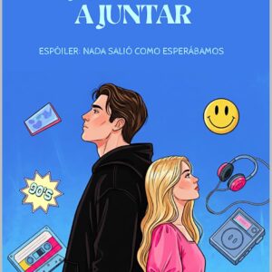 Cuando la vida nos vuelva a juntar